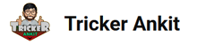 Tricker Ankit